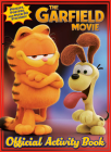 The Garfield Movie: Official Activity Book By Golden Books, Golden Books (Illustrator) Cover Image