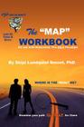 The Map Workbook: Test of Ego & Cognitive Development By Skipi Lundquist Smoot Cover Image