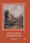 John Clare's Romanticism Cover Image