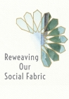 Reweaving Our Social Fabric: A Muslim Conference for the 21st Century Cover Image