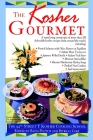 Kosher Gourmet: A Cookbook Cover Image