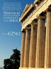 Historical and Chronological Context of the Bible By Bruce W. Gore Cover Image