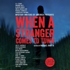When a Stranger Comes to Town Cover Image