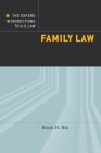 Family Law (Oxford Introductions to U.S. Law) By Brian Bix Cover Image