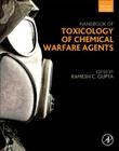 Handbook of Toxicology of Chemical Warfare Agents Cover Image