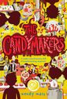 The Candymakers By Wendy Mass Cover Image