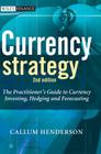 Currency Strategy 2e (Wiley Finance #376) Cover Image