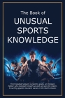 The Book of Unusual Sports Knowledge Cover Image