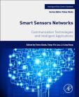 Smart Sensors Networks: Communication Technologies and Intelligent Applications Cover Image