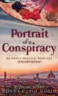 Portrait Of A Conspiracy: Extended Edition (Da Vinci's Disciples #1) Cover Image