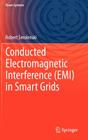 Conducted Electromagnetic Interference (Emi) in Smart Grids (Power Systems) Cover Image