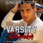 Varsity Tiebreaker By Ginger Scott, Sofia Willingham (Read by), Bradley Ford (Read by) Cover Image
