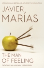 The Man of Feeling (Vintage International) By Javier Marías Cover Image