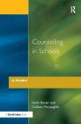 Counselling in Schools - A Reader By Keith Bovair, Colleen McLaughlin Cover Image