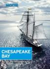 Moon Chesapeake Bay (Travel Guide) Cover Image