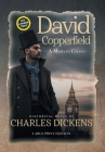 David Copperfield (Annotated, LARGE PRINT) By Charles Dickens Cover Image