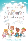 Going to Kindergarten (with food allergies) Cover Image