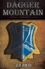 Dagger Mountain By J. D. Rico Cover Image