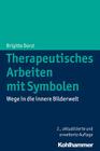 Therapeutisches Arbeiten Mit Symbolen: Wege in Die Innere Bilderwelt Cover Image