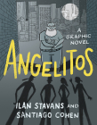 Angelitos: A Graphic Novel (Latinographix) By Ilan Stavans, Santiago Cohen Cover Image