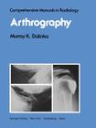 Arthrography (Comprehensive Manuals in Radiology) Cover Image