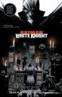Batman: White Knight Cover Image