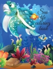 Sea life coloring book By Cristie Publishing Cover Image
