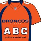 Denver Broncos ABC By Brad M. Epstein Cover Image