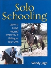 Solo Schooling By Wendy Jago Cover Image