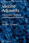 Vaccine Adjuvants: Preparation Methods and Research Protocols (Methods in Molecular Medicine #42) Cover Image