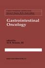Gastrointestinal Oncology (Cancer Treatment and Research #98) Cover Image
