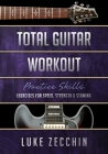 Total Guitar Workout: Exercises for Speed, Strength & Stamina (Book + Online Bonus) Cover Image