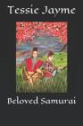 Beloved Samurai By Tessie Jayme Cover Image