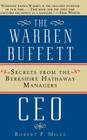 The Warren Buffet CEO: Secrets of the Berkshire Hathaway Managers By Robert P. Miles Cover Image