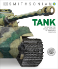 Tank: The Definitive Visual History of Armored Vehicles (DK Definitive Transport Guides) Cover Image