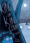King of King Court By Travis Dandro Cover Image