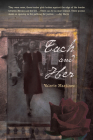 Each and Her (Camino del Sol ) By Valerie Martínez Cover Image