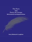 The Poets And Poetry Of Europe. With Introductions And Biographical Notices By Henry Wadsworth Longfellow Cover Image