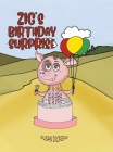 Zig's Birthday Surprise By Susan Dickens Cover Image