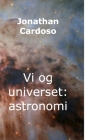 Vi og universet: astronomi Cover Image