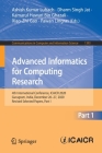Advanced Informatics for Computing Research: 4th International Conference, Icaicr 2020, Gurugram, India, December 26-27, 2020, Revised Selected Papers (Communications in Computer and Information Science #1393) Cover Image