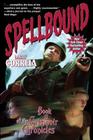 Spellbound By Larry Correia Cover Image