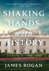 Shaking Hands with History Cover Image
