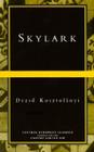 Skylark By Dezso Kosztolanyi, Richard Aczel (Translator), Peter Esterhazy (Introduction by) Cover Image
