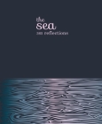 The Sea: 365 reflections By Pyramid Cover Image