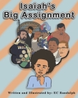 Isaiah's Big Assignment By Ec Randolph Cover Image