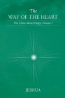 The Way of the Heart By Jeshua Cover Image