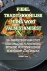 Piibel Traditsioonilise Hiina Woki Valmistamisest Cover Image