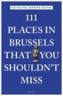 111 Places in Brussels That You Shouldn't Miss Cover Image