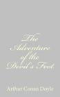 The Adventure of the Devil's Foot By Arthur Conan Doyle Cover Image